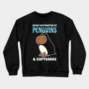 Easily Distracted by Penguins and Capybaras Cartoon Crewneck Sweatshirt